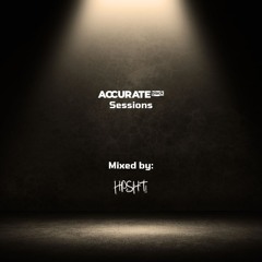 Accurate Sessions Mixed By: HPSHT!