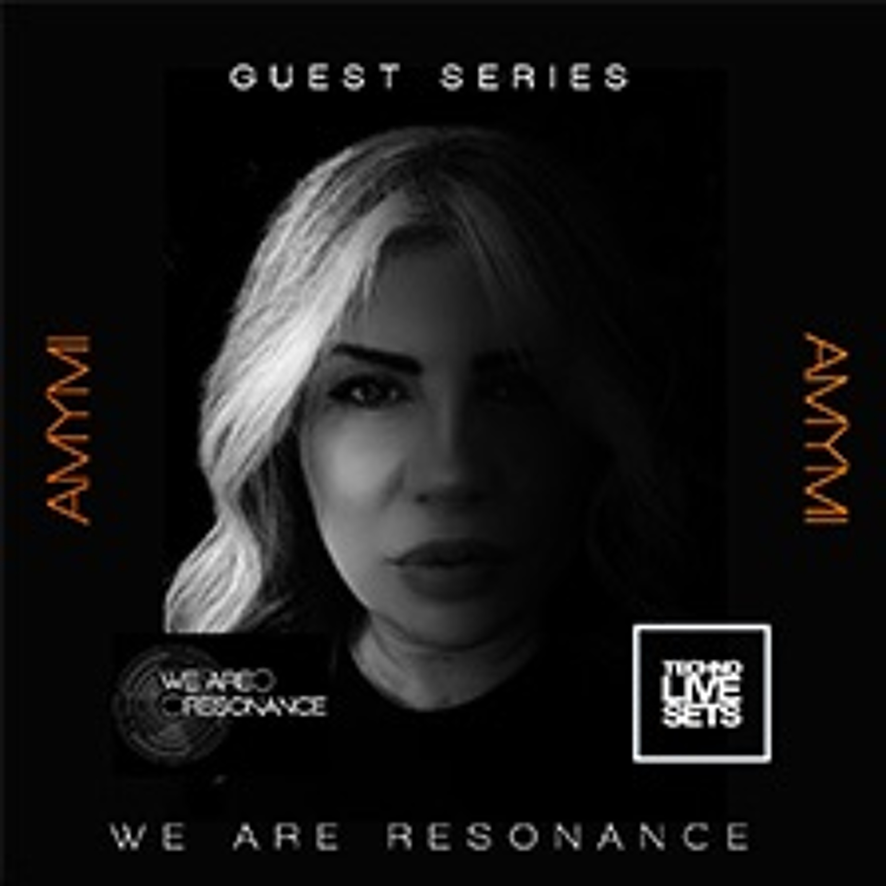 Amymi - We Are Resonance Guest Series #221