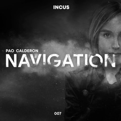 Navigation (Original Mix) [Incus Records]