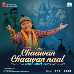 Chaawan Chaawan Naal
