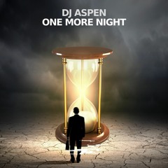 DJ ASPEN - One More Night