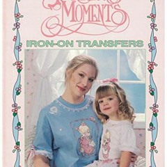 [View] KINDLE PDF EBOOK EPUB Precious Moments Iron-On Transfers by  Leisure Arts 💚