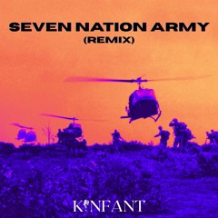 Seven Nation Army Remix