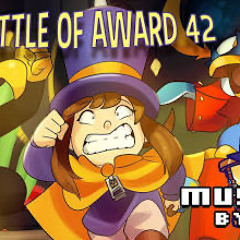 A Hat in Time Musical Bytes - Battle of Award 42