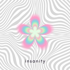 insanity