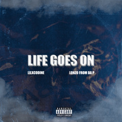 Life goes on (ft. lilxcodine)