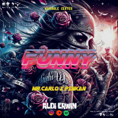 FUNNY - ( AE X MR.CARLO X PINGKAN ) SupperDupperExc
