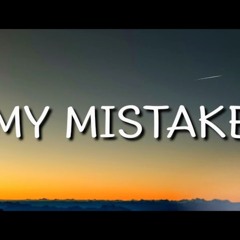 My mistake