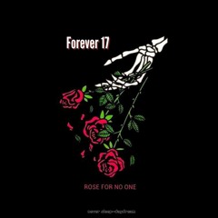 Forever 17 (Prod. CapsCtrl)