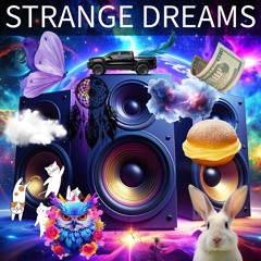 Strange Dreams