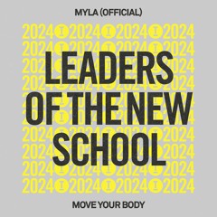 Myla (Official) - Move Your Body (Extended Mix)