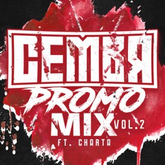 Promo Mix Vol. 2 Ft. MC Charta