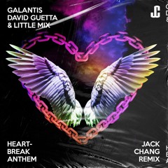 G@1@nt1S, D@v1d Gu3tta, L1ttl3 M1>< - Heartbreak Anthem - Jack Chang Instrumental