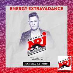 ENERGY EXTRAVADANCE Mit DJ Tommic 01.07.22