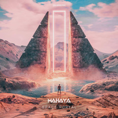 Mahaya - Space Portals Original Mix #54 top charts beatport