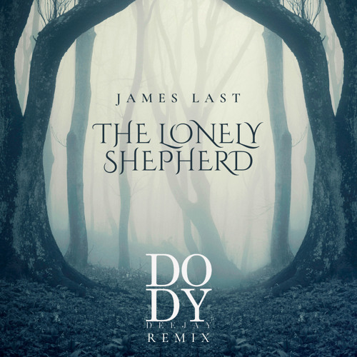 James Last - The Lonely Shepherd (Dody Deejay Remix)