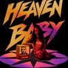 HEAVEN BABY (Sandrø x LHOR3 Remix)
