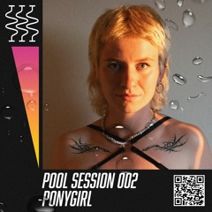 POOL SESSION 002 | Ponygirl