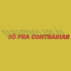 Seleção Essencial - Grandes Sucessos - Só Pra Contrariar — álbum