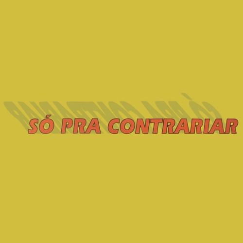 Produto Nacional II  Álbum de Só Pra Contrariar (SPC) 