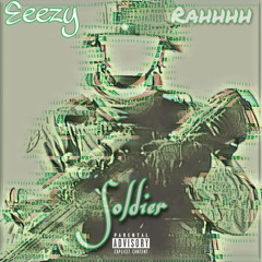 Soldier (feat. Rahhhh)