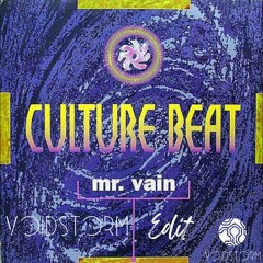 Culture Beat - Mr. Vain (Voidstorm Edit)