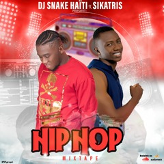 HIP-HOP - DJ SNAKE HAITI X DJ SIKATRIS
