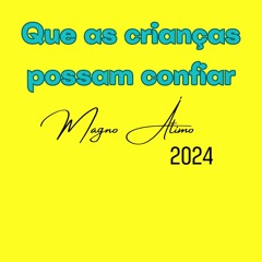 Que as crianças possam confiar