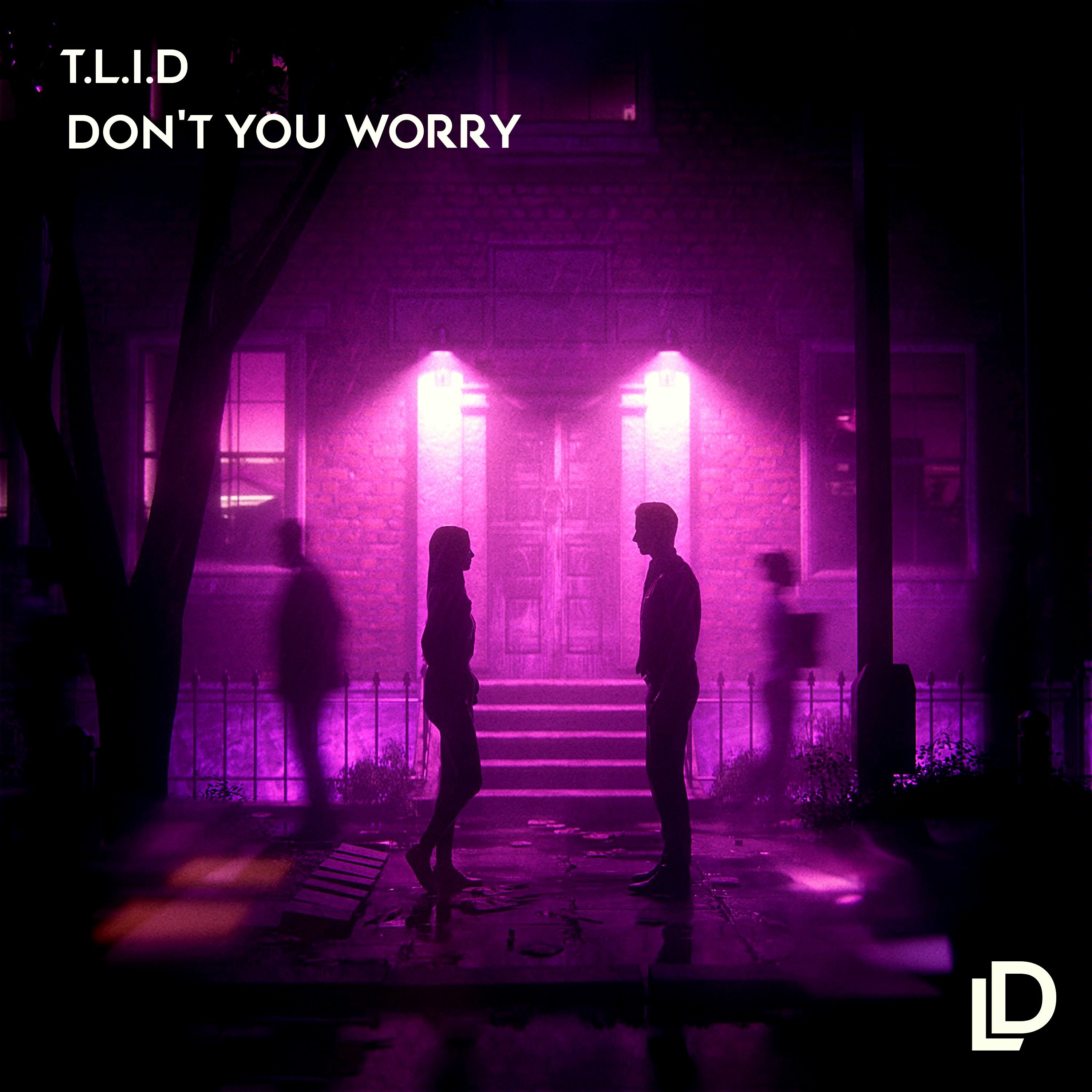 T.L.I.D - Don׳t You Worry episode artwork