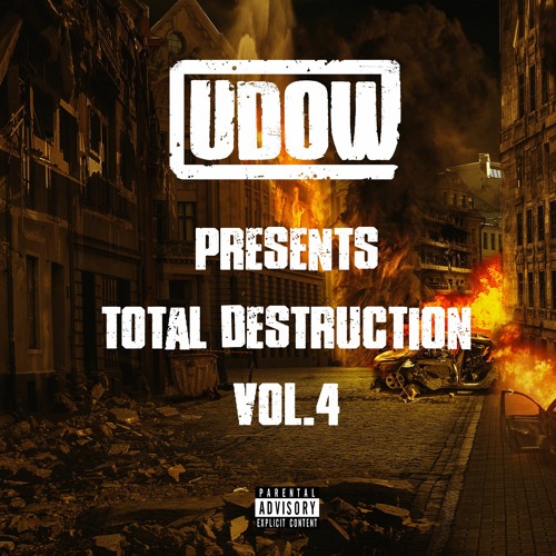 UDOW PRESENTS 'TOTAL DESTRUCTION' VOL.4