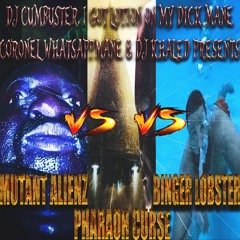 MUTANT ALIENZ VS PHARAOH CURSE VS BINGER LOBSTER APOCALYPSE II TAPE