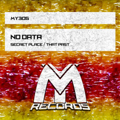 No Data - Secret Place (Original Mix)
