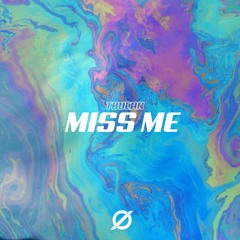 Miss Me (Radio Edit)