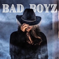 Bad Boyz