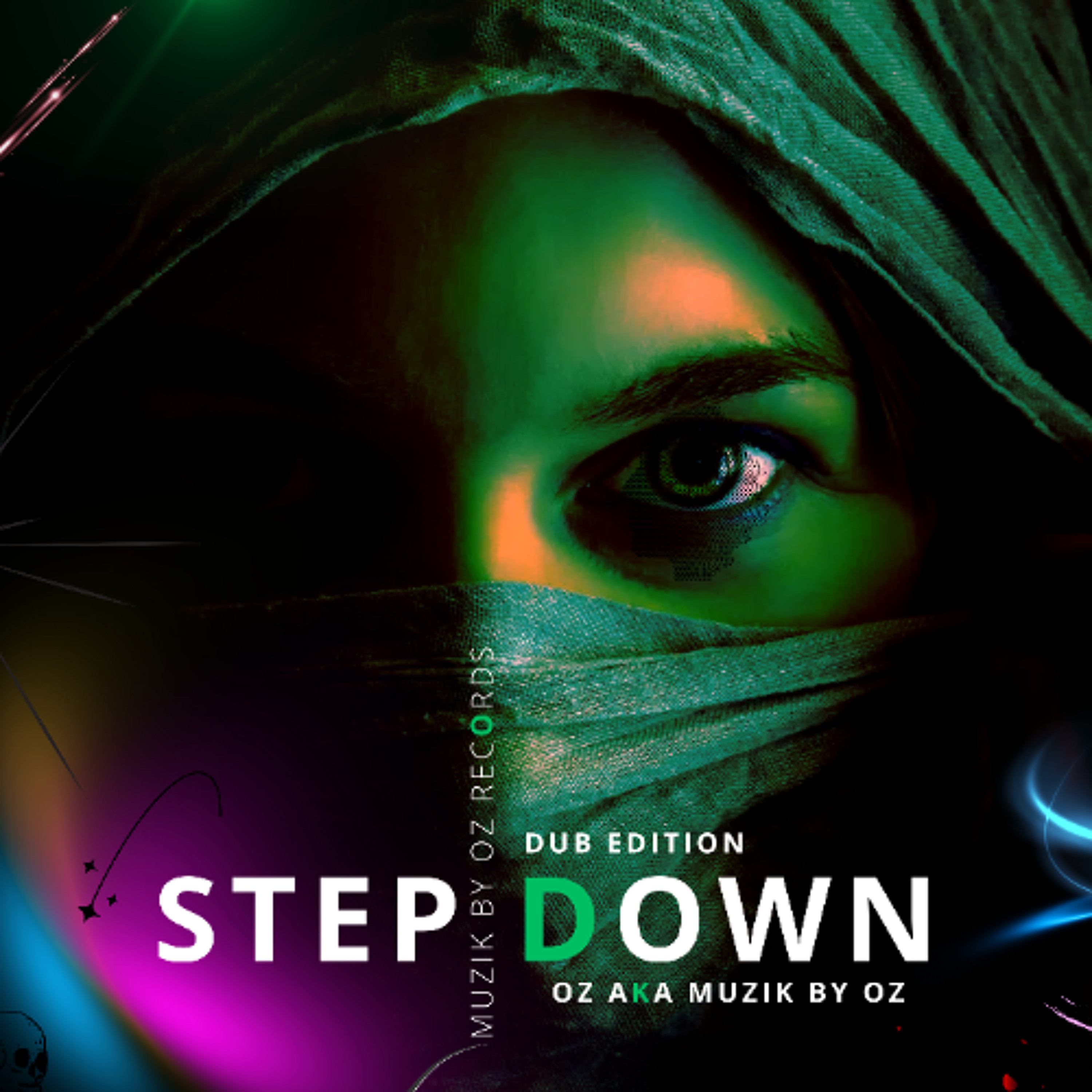 [Dub Edition] Step Down - Dub Edition (Muzik By Oz Records) episode artwork