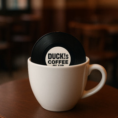 DUCK!`s COFFEE CLUB