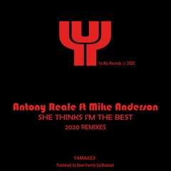 2 - Antony Reale Feat.Mike Anderson - She Thinks I'm The Best (Original Remastered)