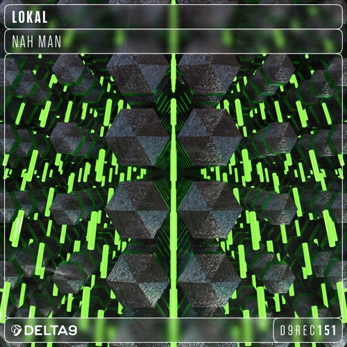 Lokal - Nah Man [Premiere]