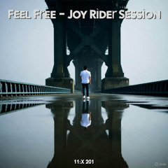 Feel Free - Joy Rider Session