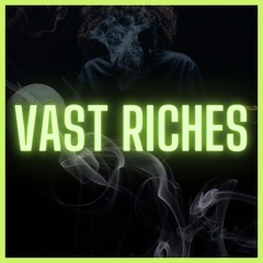 Vast Riches prod. by Melotion Beats