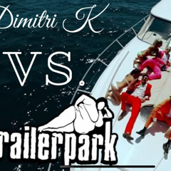 Trailerpark vs. Dimitri K (Gnome Fury Edit)