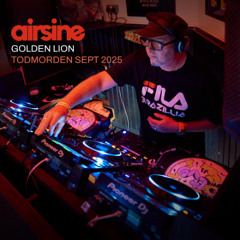Airsine - Golden Lion Todmorden September 2025