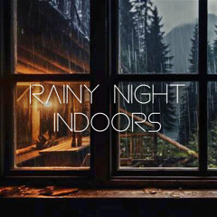 rainy night indoors preview