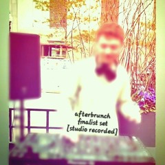 Afterbrunch Finalist Set [22 May 23]