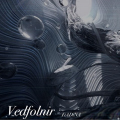 FiADiNA(ADA & あんふぃに) - Vedfolnir