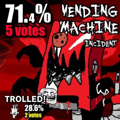 W R1 M3 - VENDING MACHINE INCIDENT vs BART REBORN - RESULTS