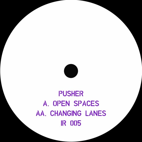 Pusher - Need to Be EP - IR005  (Previews)