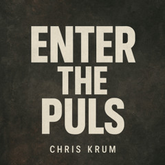 Enter the Pulse