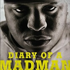 [ACCESS] EBOOK 📪 Diary of a Madman: The Geto Boys, Life, Death, and the Roots of Sou