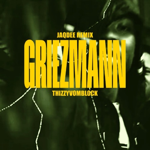 GRIEZMANN - REMIX BY JaqDee